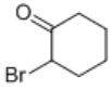 2-溴环己酮